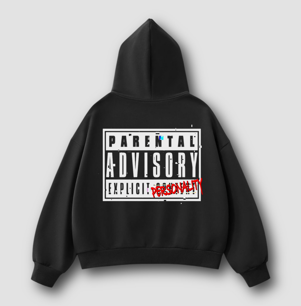 Parental Advisory : Explicit Personality Oversize Hoodie