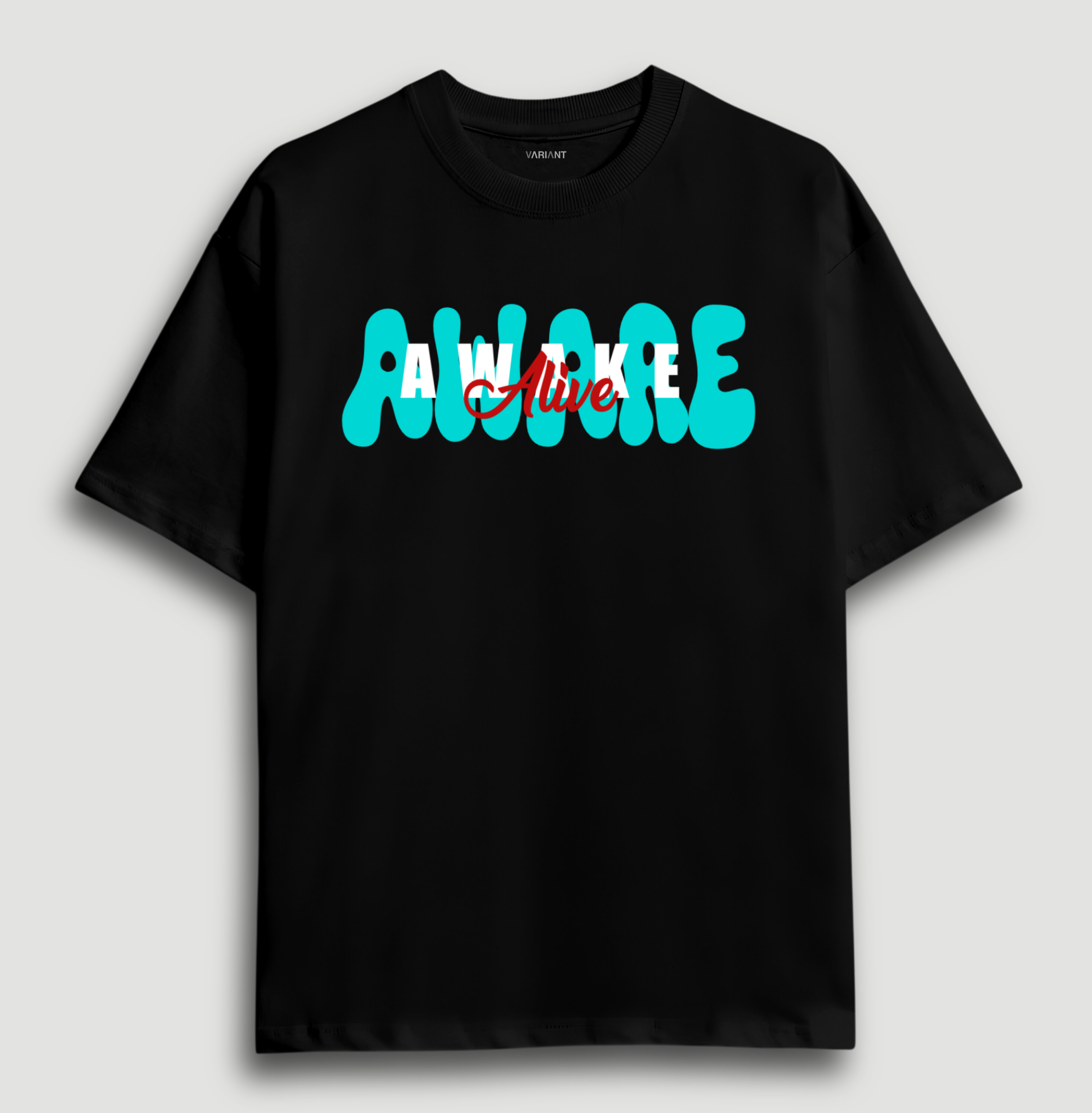 Awake. Aware. Alive Unisex Oversized T-Shirt