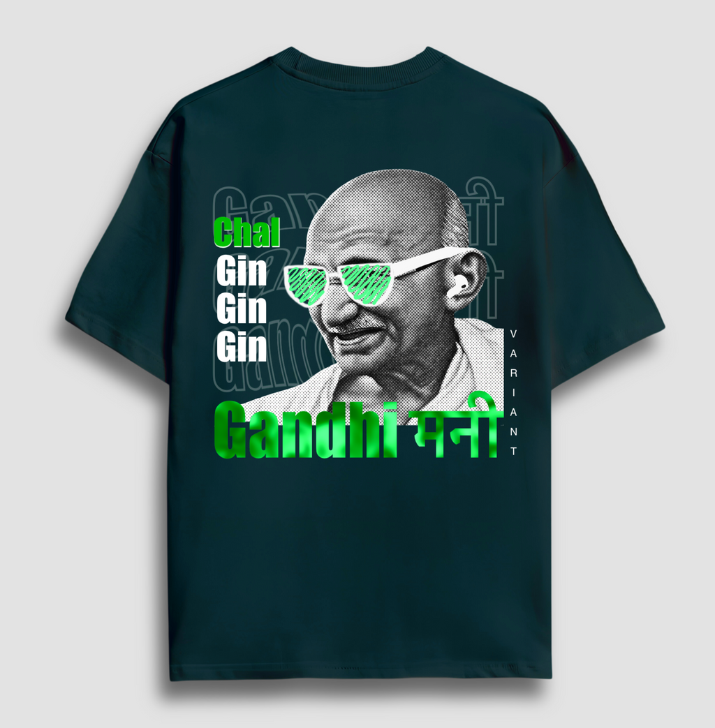 Chal Gin Gin Gin - Oversized T-shirt