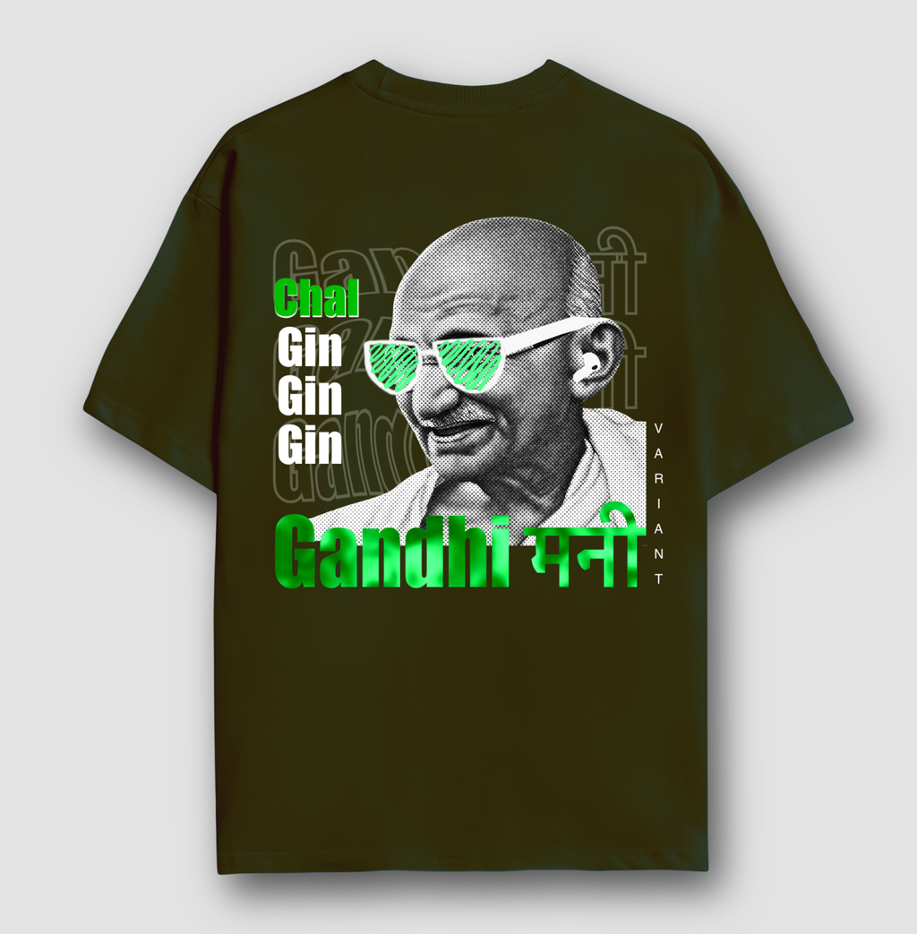 Chal Gin Gin Gin - Oversized T-shirt